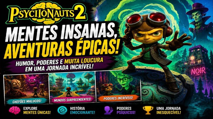 Psychonauts 2: ENTREI NA MENTE DELES... E FOI COMPLETAMENTE INSANO!
