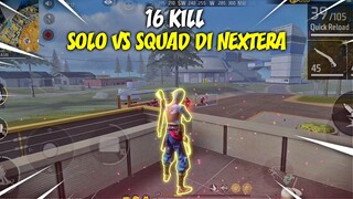 HAJAR NEXTERA SENDIRIAN, TOTAL 16 KILL‼️