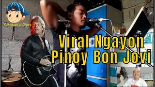 VIRAL NGAYON PINOY BON JOVI