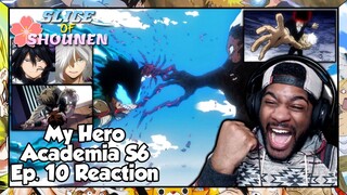 My Hero Academia Season 6 Episode 10 Reaction | MY BOY DEKU IS ON DEMON TIME RIGHT NOW!!!