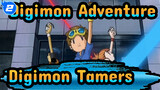 Digimon Adventure
Digimon Tamers_2
