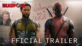 Deadpool 3 Ryan Reynolds2024 Official Trailer
