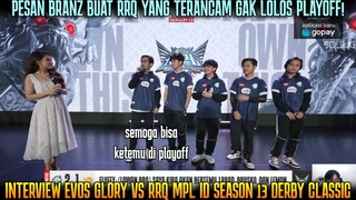 PESAN BRANZ BUAT RRQ YANG TERANCAM GAK LOLOS PLAYOFF ! INTERVIEW EVOS GLORY VS RRQ MPL ID SEASON 13