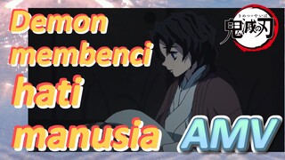 [Demon Slayer] AMV | Demon membenci hati manusia