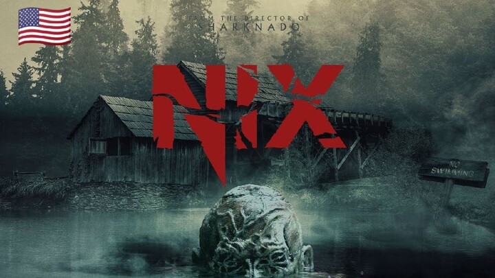 NIX (2022) * SCARY , HORROR , HOLLYWOOD