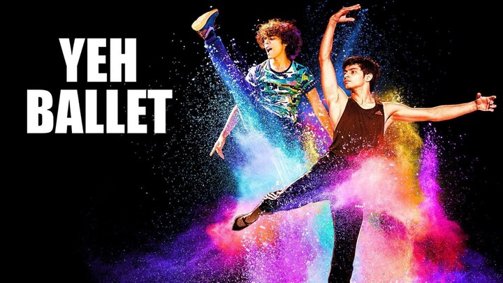Watch Yeh Ballet Full Movie 2020 HD - onoflix.ru