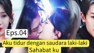 Eps.04 - Aku tidur dengan saudara laki-laki sahabat ku, besok nya CEO memaksaku pergi ke. KUA