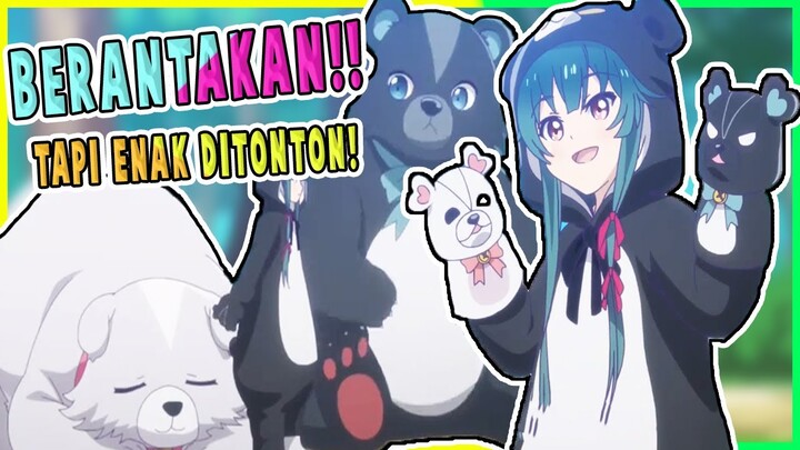 CERITA BERANTAKAN! TAPI ENAK DI TONTON! | Review Kuma Kuma Bear Episode 1
