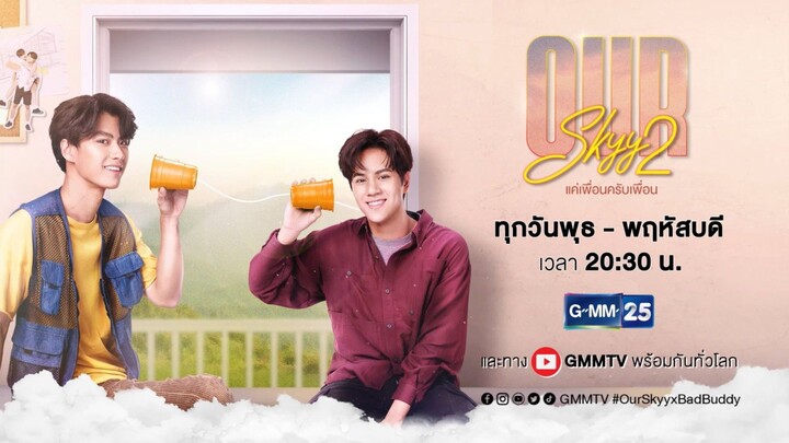 🇹🇭 OUR SKYY 2 || Episode 13 (Eng Sub)