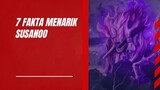 7 Fakta Menarik Susanoo