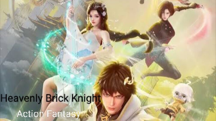 Heavenly Brick Knight Eps 03