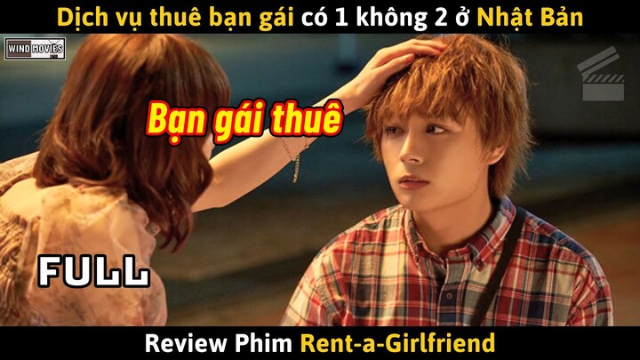 [Review Phim] Dịch Vụ Thuê Bạn Gái Có 1 Không 2 Ở Nhật Bản