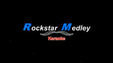 rockstar Medley Karaoke