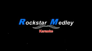 rockstar Medley Karaoke