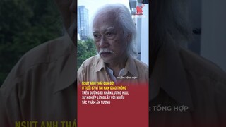 NSƯT Anh Thái qua đời ở tuổi 87 vì tai nạn giao thông trên đường đi nhận lương hưu