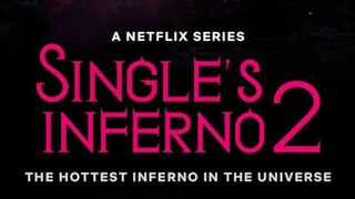 Single's Inferno Season 2 - Eps 8 (Sub Indo)