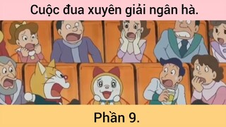 Cuộc đua xuyên giải ngân hà p9