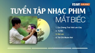 MẮT BIẾC OST FULL | TUYỂN TẬP NHẠC PHIM MẮT BIẾC