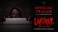 Labinak : Mereka Ada Disini (2025) Official Trailer