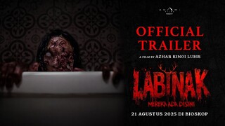 Labinak : Mereka Ada Disini (2025) Official Trailer