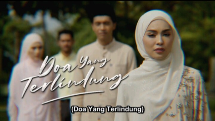 Doa Yang Terlindung EP13