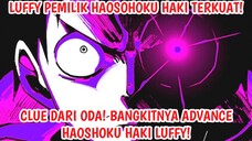 HAKI RAJA TERKUAT! BANGKITNYA ADVANCE HAOSHOKU HAKI TINGKAT AKHIR MILIK LUFFY! - ONE PIECE TERBARU