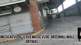 Greenhill mall journey travel music vlog