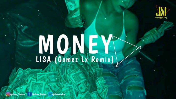 Lisa - Money (gomezlx remix)  JMusic Release