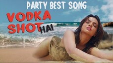 Vodka Shot Hai Video Song l Bollywood Song 2024 l Christopher John Rajmani l Love Bagga