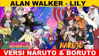 Alan Walker - Lily || Versi KARAKTER NARUTO & BORUTO, Siapa favorit kalian guys...!!!