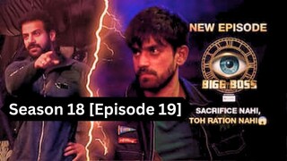 Bigg Boss Season 18 [Episode 19] Hindi