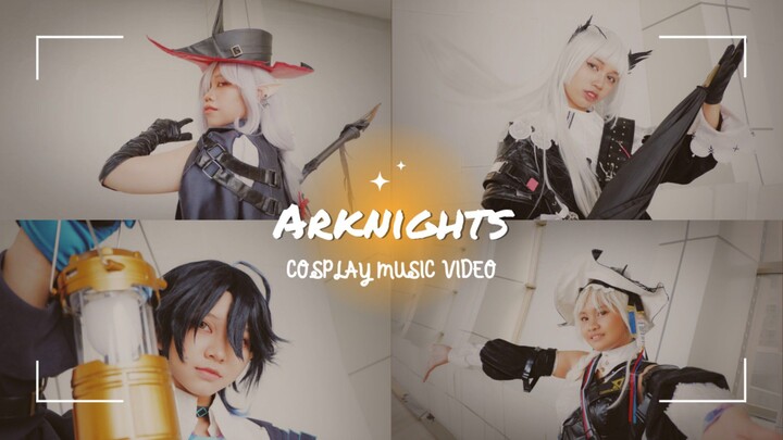 Arknights Cosplay Music Video
