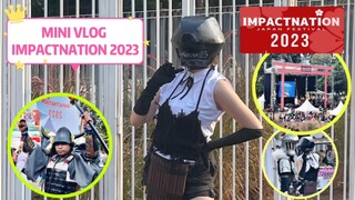 IMPACTNATION 2023 RAME BANGET ⁉️ | Mini Vlog #JPOPENT