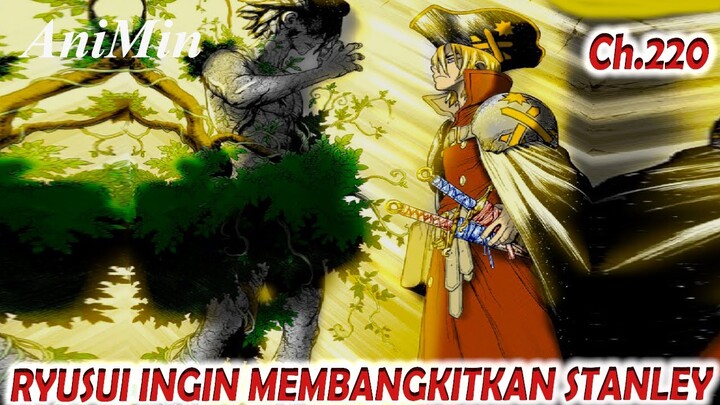 Ryusui Mendatangi Patung Batu Stanley Secara Rahasia | Dr. Stone Chapter 220