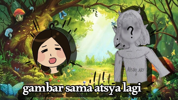yukk dengerin cerita atsta lagi!!!