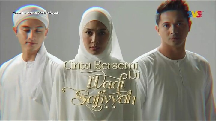 Cinta Bersemi Di Wadi Safiyyah ep 1