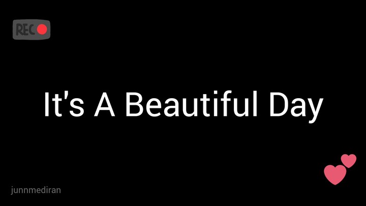 It's A Beautiful Day