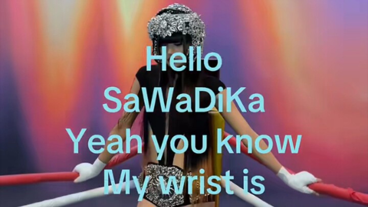 Hello SaWaDiKa Lisa Blackpink