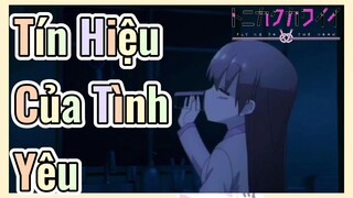 Tín Hiệu Của Tình Yêu