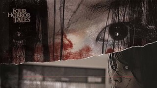 รีวิว 4 Horror Tales Roommates D-Day 4 เรื่องเล่าตำนานสยอง วันจบของฉันวันตายของเธอ