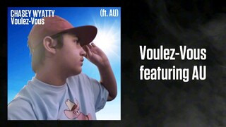 ChaseyWyatty — Voulez-Vous (Announcement Trailer)