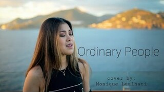 Ordinary People - John Legend (Cover by Monique Lualhati)