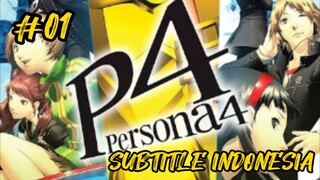 GAME PERSONA 4 SUBTITLE INDONESIA #01