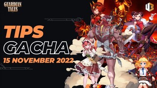 BANNER YANG API BANGET - TIPS GACHA 15 November | Guardian Tales