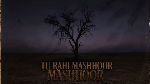 Tu_Rahi_Mashhoor