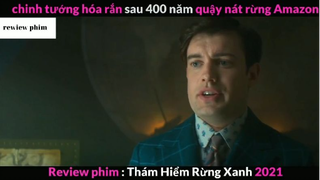 Tóm tắt phim Thám hiểm rừng xanh phần 1 #phimhayreview