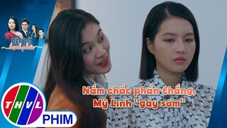 Nắm chắc phần thắng, Mỹ Linh ''gáy sớm'' với tình địch | BÊN BỜ HẠNH PHÚC