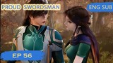 [Eng Sub] Proud Swordsman episode 56