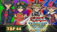 VUA TRÒ CHƠI YU-GI-OH TẬP 44 THUYẾT MINH