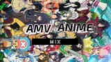 AMV ANIME MIX, anime mix dulu ya|| Best scene